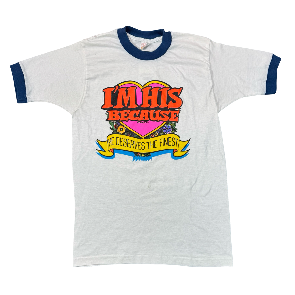 Vintage 70s I'm His Because He Deserves The Finest Roach Ringer Tee Sears Mens M