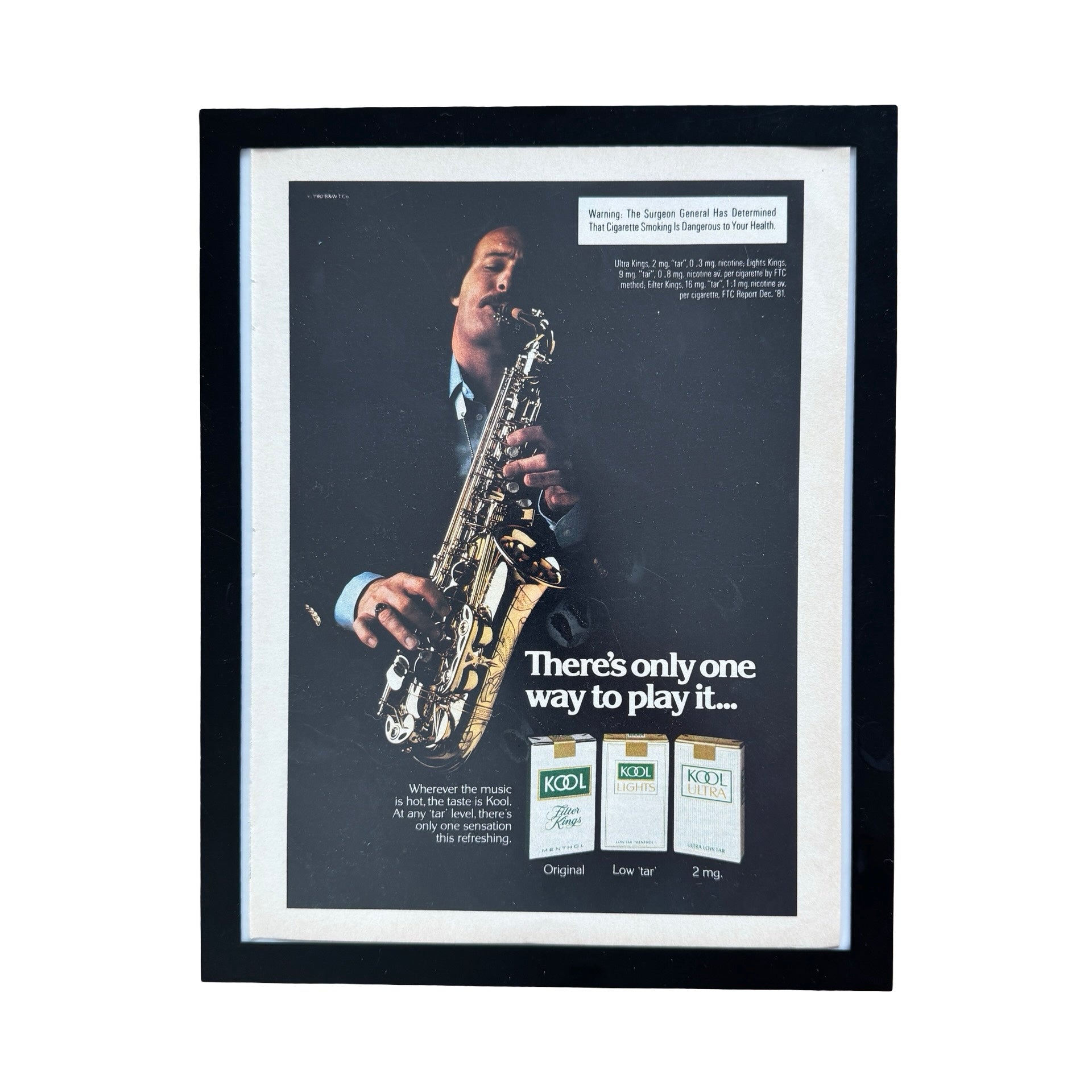 Kool Cigarettes Saxophone There's Only One Way to Play It Vintage 1982 Ad Print