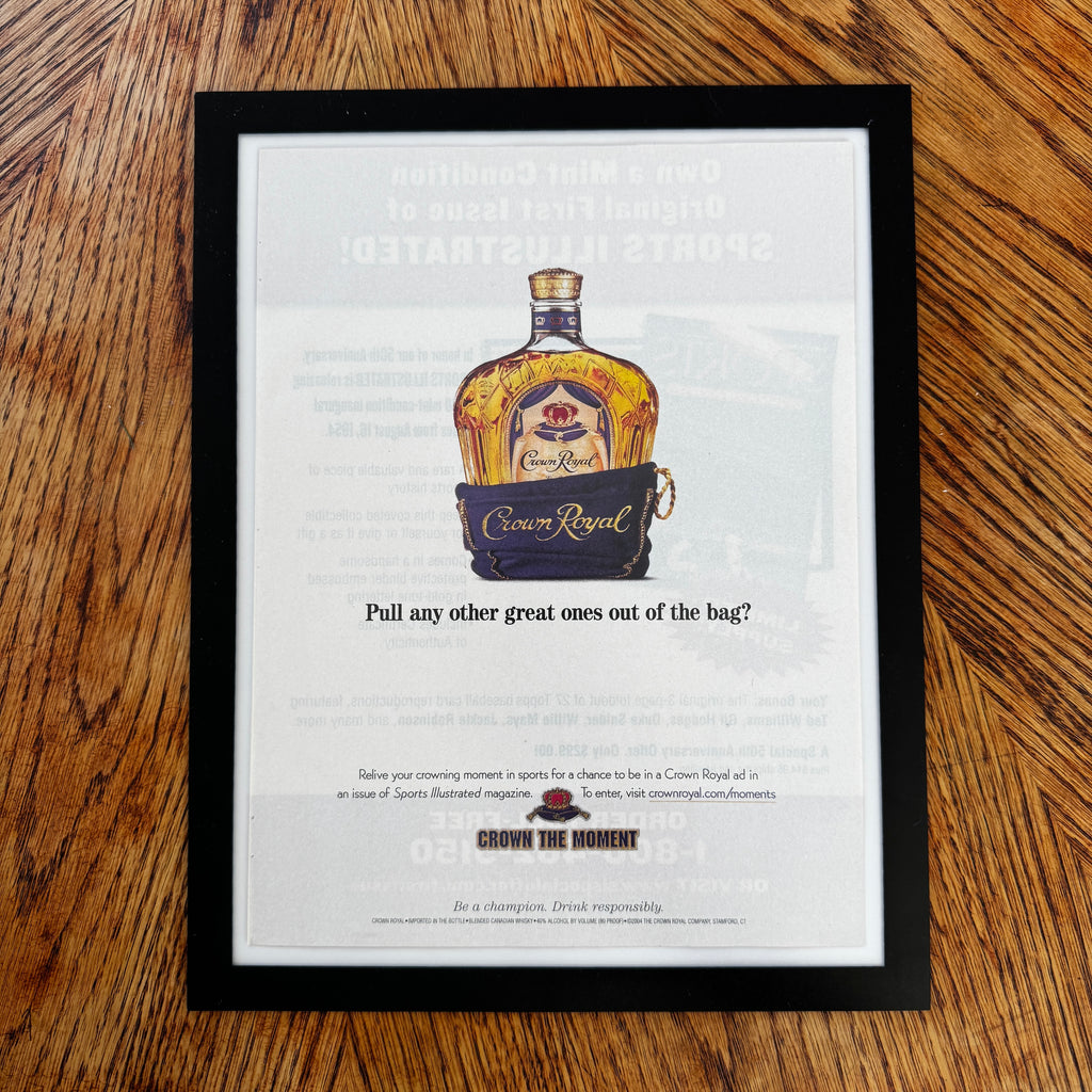 Crown Royal Pull Great Ones Out Of The Bag Whisky Framed Vintage Magazine Ad