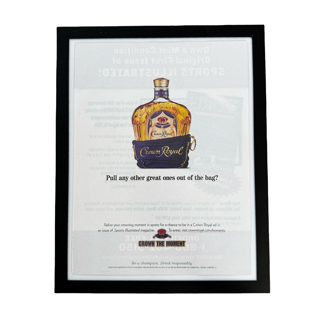 Crown Royal Pull Great Ones Out Of The Bag Whisky Framed Vintage Magazine Ad