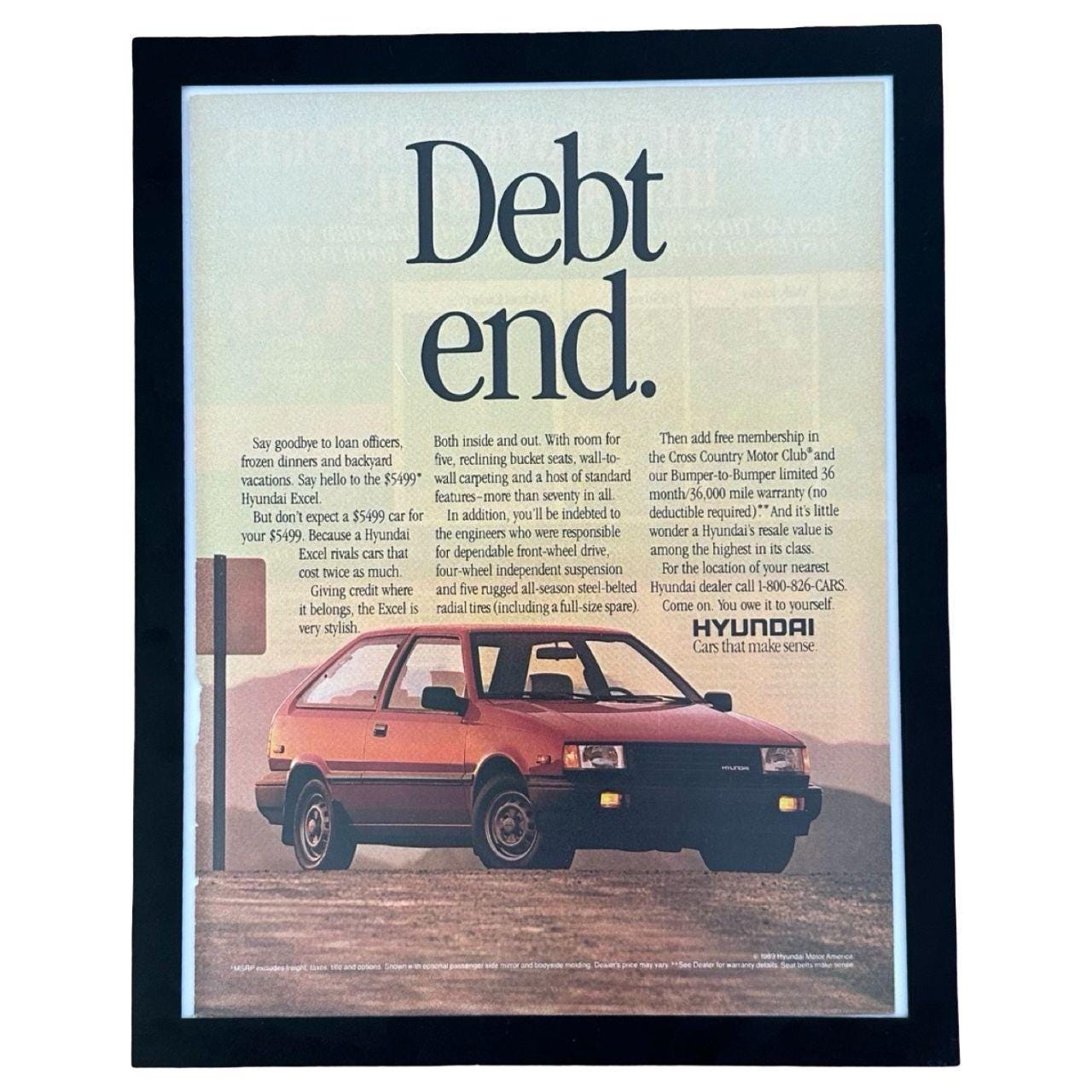 1989 Hyundai Excel "Debt End." Vintage Car Ad