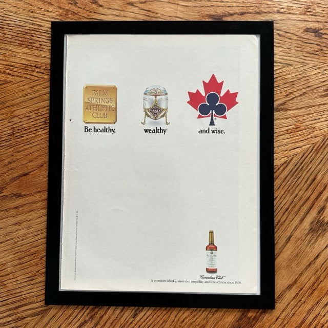 Canadian Club Whisky Be Healthy Wealthy And Wise Framed Vintage Magazine Ad - detail view