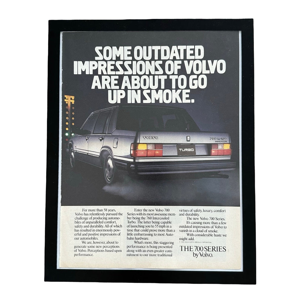 Volvo 700 Series Outdated Impressions Up In Smoke Framed Vintage Magazine Ad