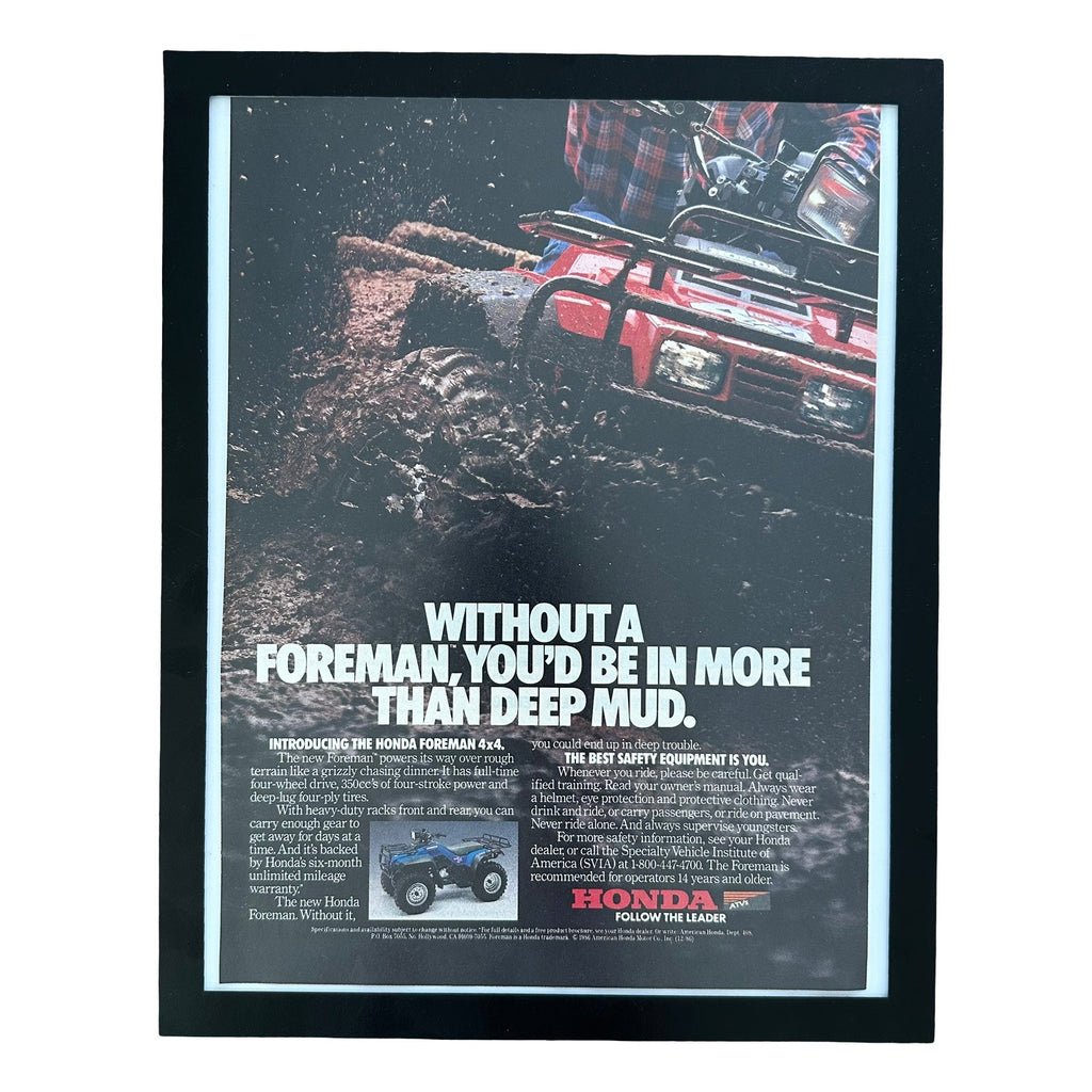 Honda Foreman 4x4 ATV Without A Foreman Deep Mud 1986 Framed Vintage Magazine Ad